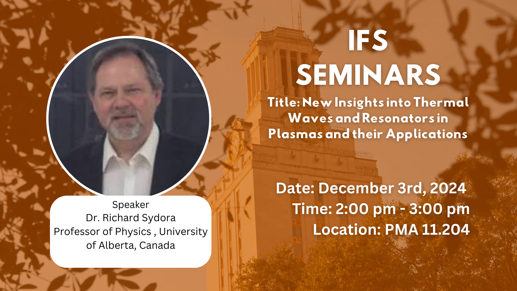 Institute for Fusion studies guest speaker